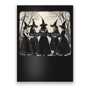 Girl Will Be Girl Funny Witch Halloween Vibes Feminist Gift Poster