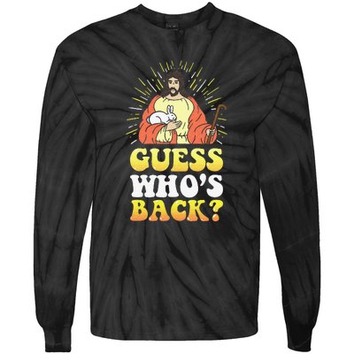 Guess Who's Back? Back Again Tie-Dye Long Sleeve Shirt