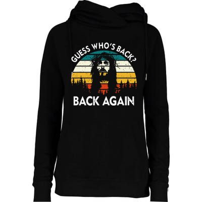 Guess Who's Back? Back Again Womens Funnel Neck Pullover Hood