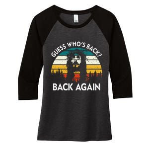 Guess Who's Back? Back Again Women's Tri-Blend 3/4-Sleeve Raglan Shirt