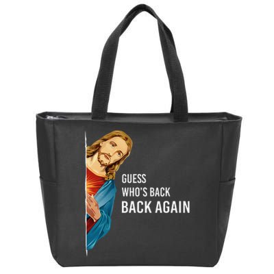 Guess Who's Back? Back Again Zip Tote Bag