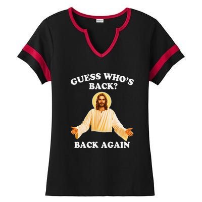 Guess Who's Back? Back Again Ladies Halftime Notch Neck Tee