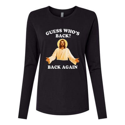 Guess Who's Back? Back Again Womens Cotton Relaxed Long Sleeve T-Shirt