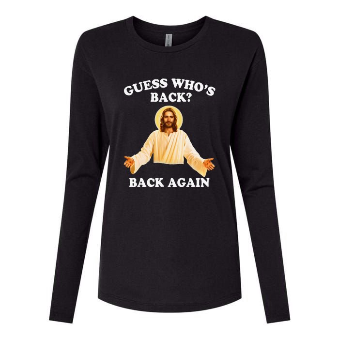 Guess Who's Back? Back Again Womens Cotton Relaxed Long Sleeve T-Shirt