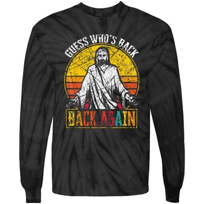 Guess Who's Back? Back Again Tie-Dye Long Sleeve Shirt