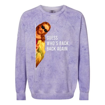 Guess Who's Back Back Again Happy Easter! Jesus Christ Colorblast Crewneck Sweatshirt