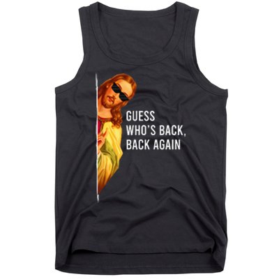 Guess Who's Back Back Again Happy Easter! Jesus Christ Tank Top