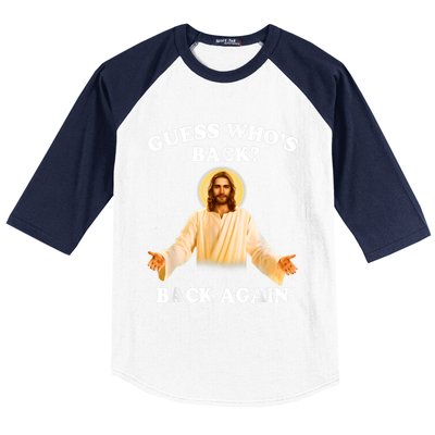 Guess Who's Back Back Again Happy Easter Jesus Christ Baseball Sleeve Shirt