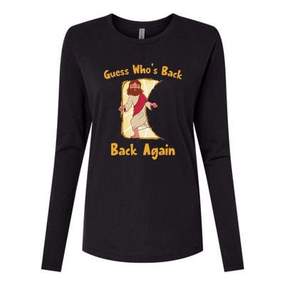 Guess Who's Back? Back Again Womens Cotton Relaxed Long Sleeve T-Shirt