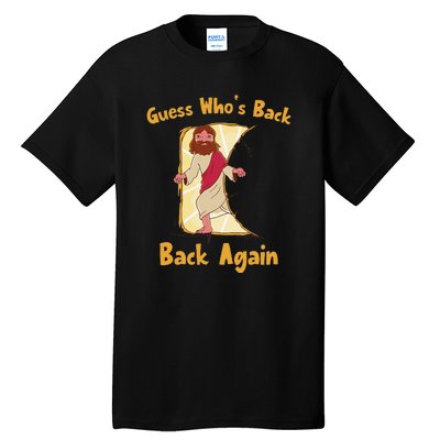 Guess Who's Back? Back Again Tall T-Shirt