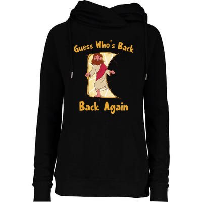 Guess Who's Back? Back Again Womens Funnel Neck Pullover Hood