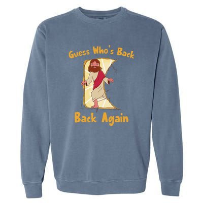 Guess Who's Back? Back Again Garment-Dyed Sweatshirt