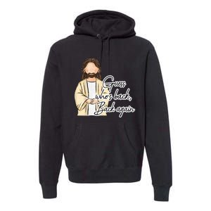 Guess Whos Back Easter Day Jesus Christian Faith Premium Hoodie