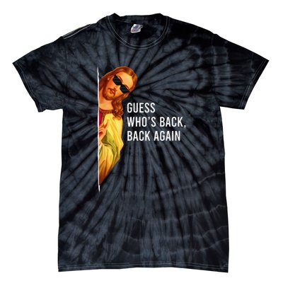 Guess Who's Back? Back Again Tie-Dye T-Shirt