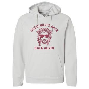 Guess Who's Back Back Again Easter Cool Jesus Christ Performance Fleece Hoodie