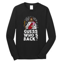 Guess Who's Back? Back Again Long Sleeve Shirt