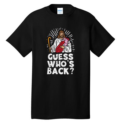 Guess Who's Back? Back Again Tall T-Shirt