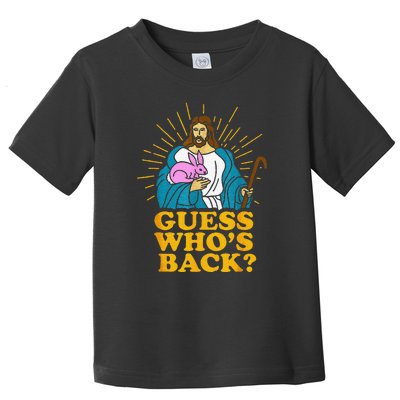 Guess Who's Back? Back Again Toddler T-Shirt