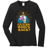 Guess Who's Back? Back Again Ladies Long Sleeve Shirt