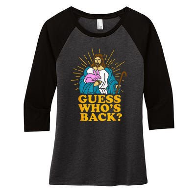 Guess Who's Back? Back Again Women's Tri-Blend 3/4-Sleeve Raglan Shirt