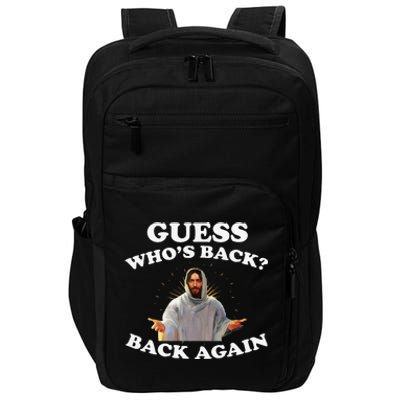 Guess Who's Back? Back Again Impact Tech Backpack