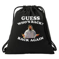 Guess Who's Back? Back Again Drawstring Bag