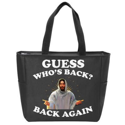 Guess Who's Back? Back Again Zip Tote Bag