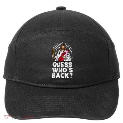 Guess Whos Back Jesus Easter Religious 7-Panel Snapback Hat