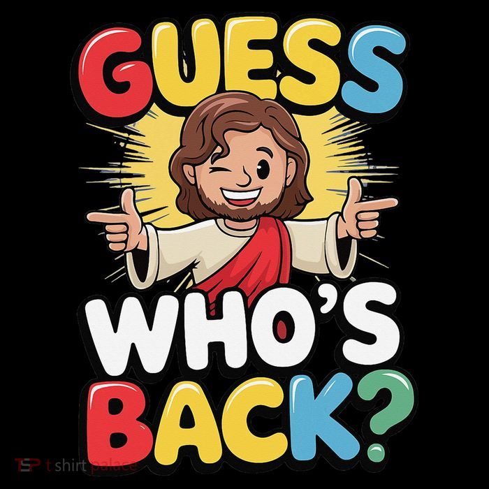 Guess Whos Back Again Jesus Funny Easter Godson Tall T-Shirt