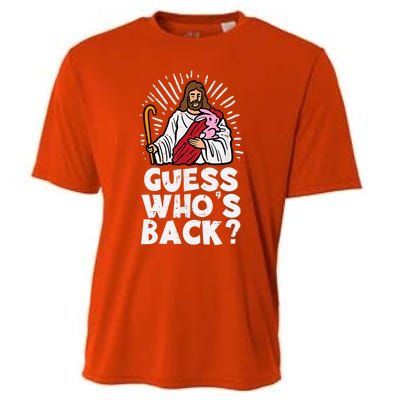 Guess Whos Back Jesus Easter Funny Religious Cooling Performance Crew T-Shirt