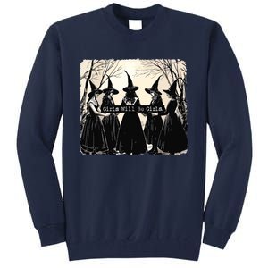 Girl Will Be Girl Witch Tall Sweatshirt