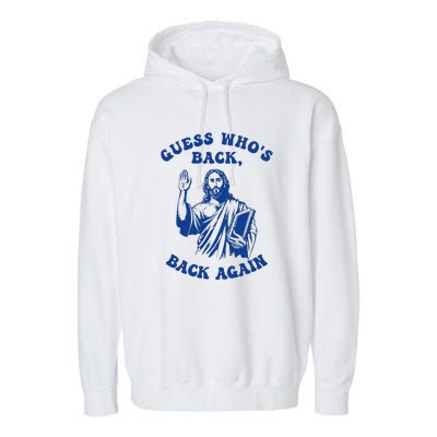 Guess Who's Back? Back Again Garment-Dyed Fleece Hoodie