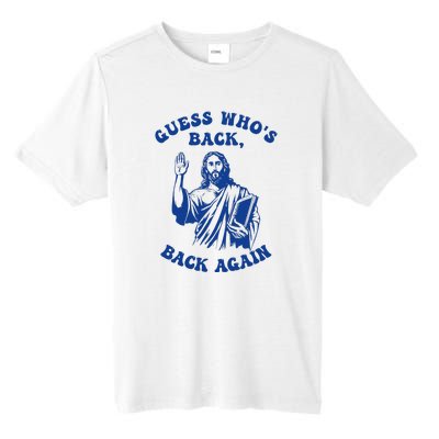 Guess Who's Back? Back Again Tall Fusion ChromaSoft Performance T-Shirt