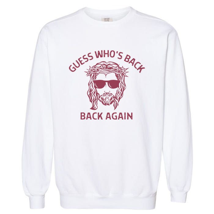 Guess Who's Back? Back Again Garment-Dyed Sweatshirt