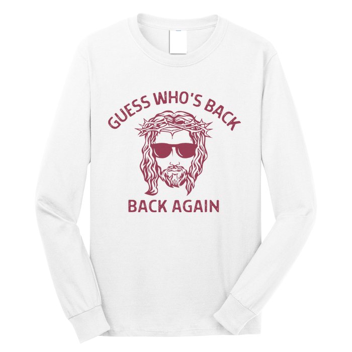 Guess Who's Back? Back Again Long Sleeve Shirt