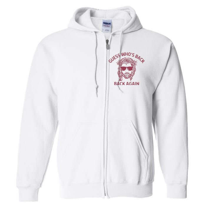 Guess Who's Back? Back Again Full Zip Hoodie