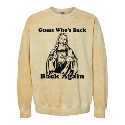 Guess Who's Back? Back Again Colorblast Crewneck Sweatshirt