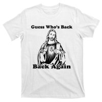 Guess Who's Back? Back Again T-Shirt