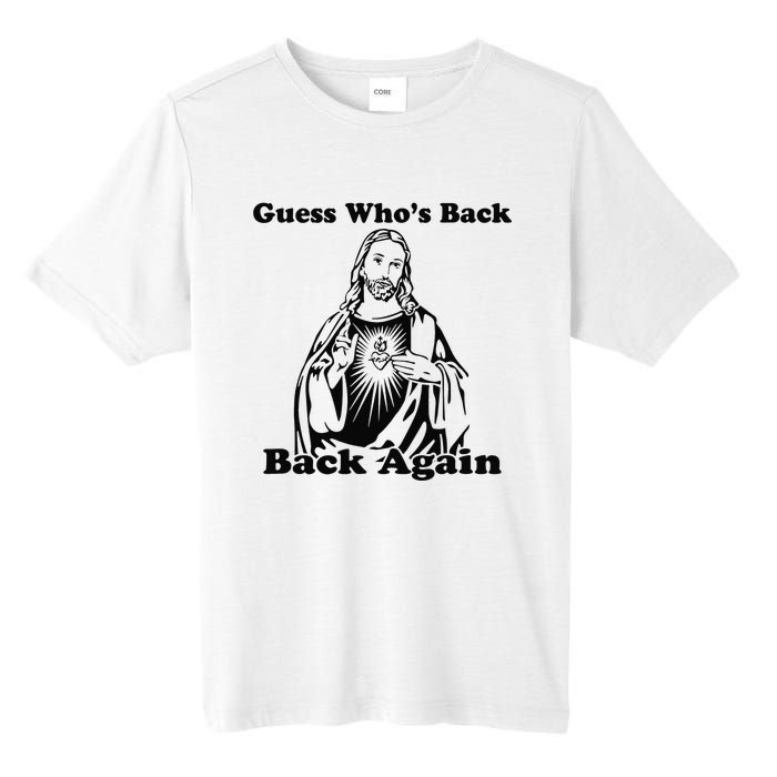 Guess Who's Back? Back Again Tall Fusion ChromaSoft Performance T-Shirt