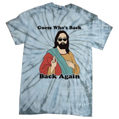 Guess Who's Back? Back Again Tie-Dye T-Shirt