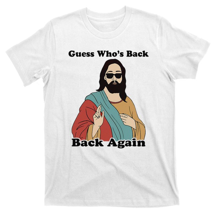 Guess Who's Back? Back Again T-Shirt