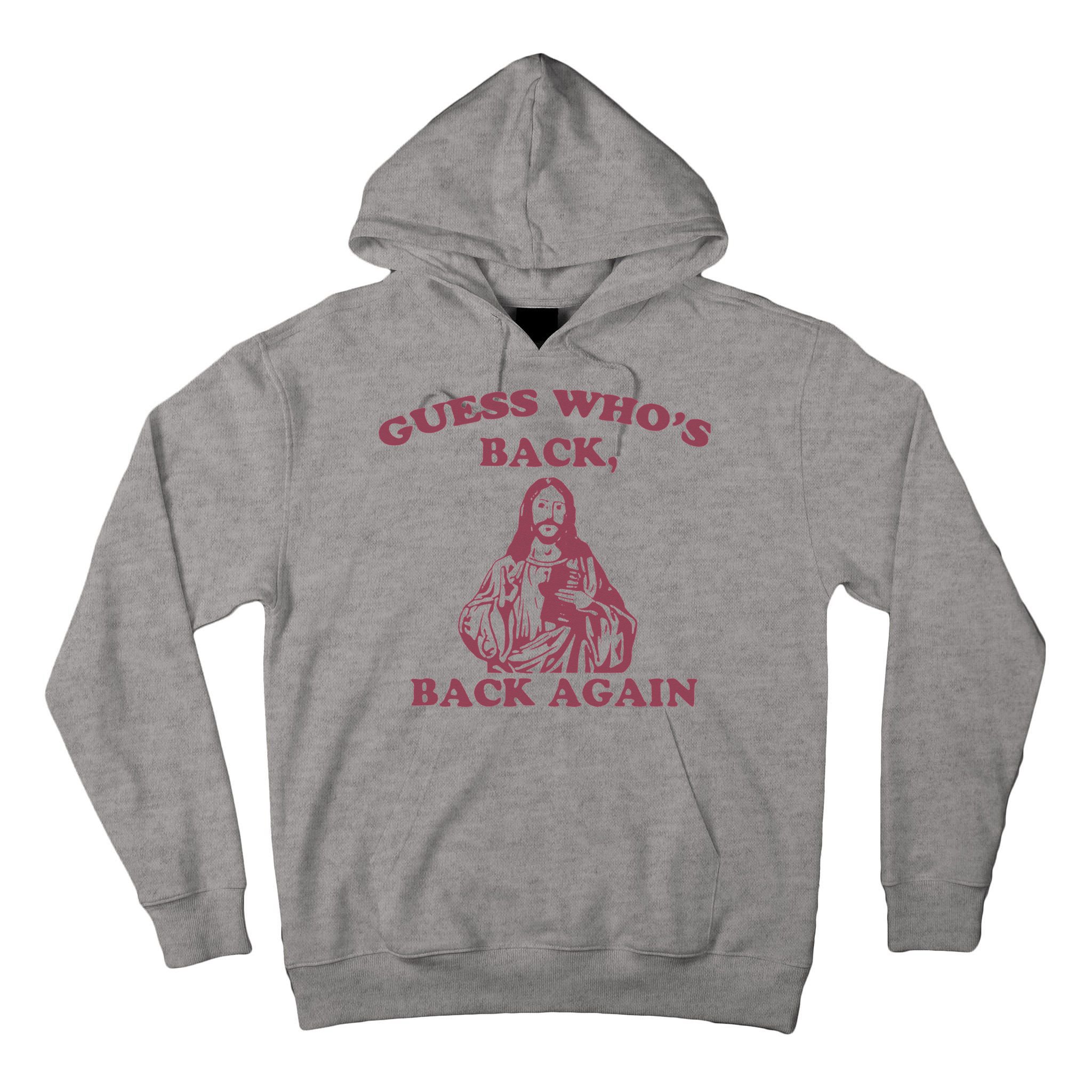 Guess Who's Back Back Again Happy Easter! Jesus Christ Tall Hoodie