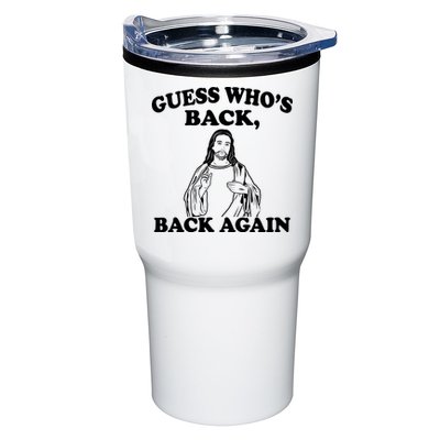 Guess Who's Back Again Funny Jesus Tumbler