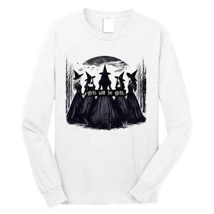 Girl Will Be Girl Witch Halloween Funny Witchy Vibes Women Gift Long Sleeve Shirt