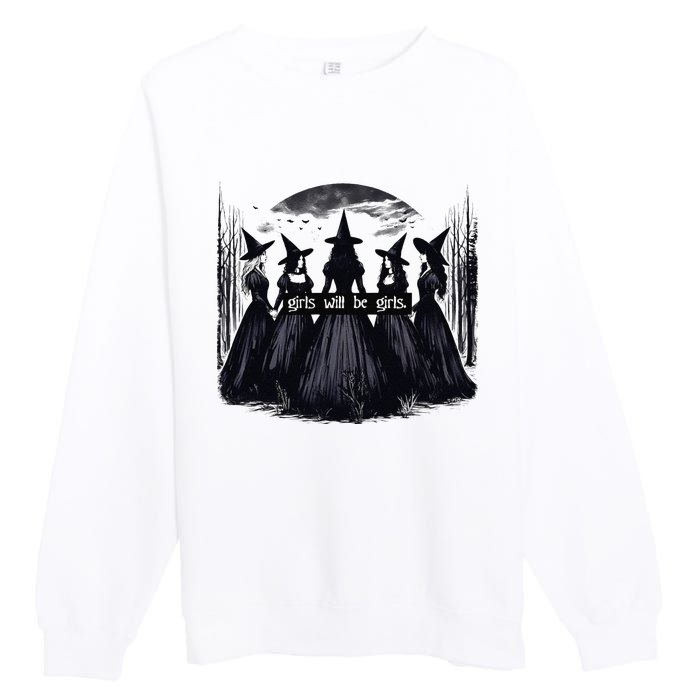 Girl Will Be Girl Witch Halloween Funny Witchy Vibes Women Gift Premium Crewneck Sweatshirt