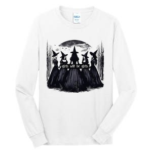 Girl Will Be Girl Witch Halloween Funny Witchy Vibes Women Gift Tall Long Sleeve T-Shirt