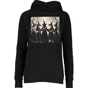 Girls Will Be Girls Halloween Witch Womens Funnel Neck Pullover Hood