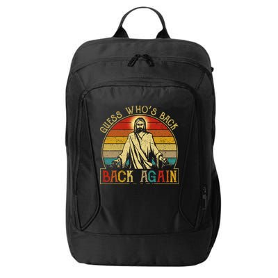 Guess Whos Back Jesus Easter Funny Religious City Backpack