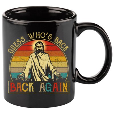 Guess Whos Back Jesus Easter Funny Religious 11oz C Handle Ceramic Mug