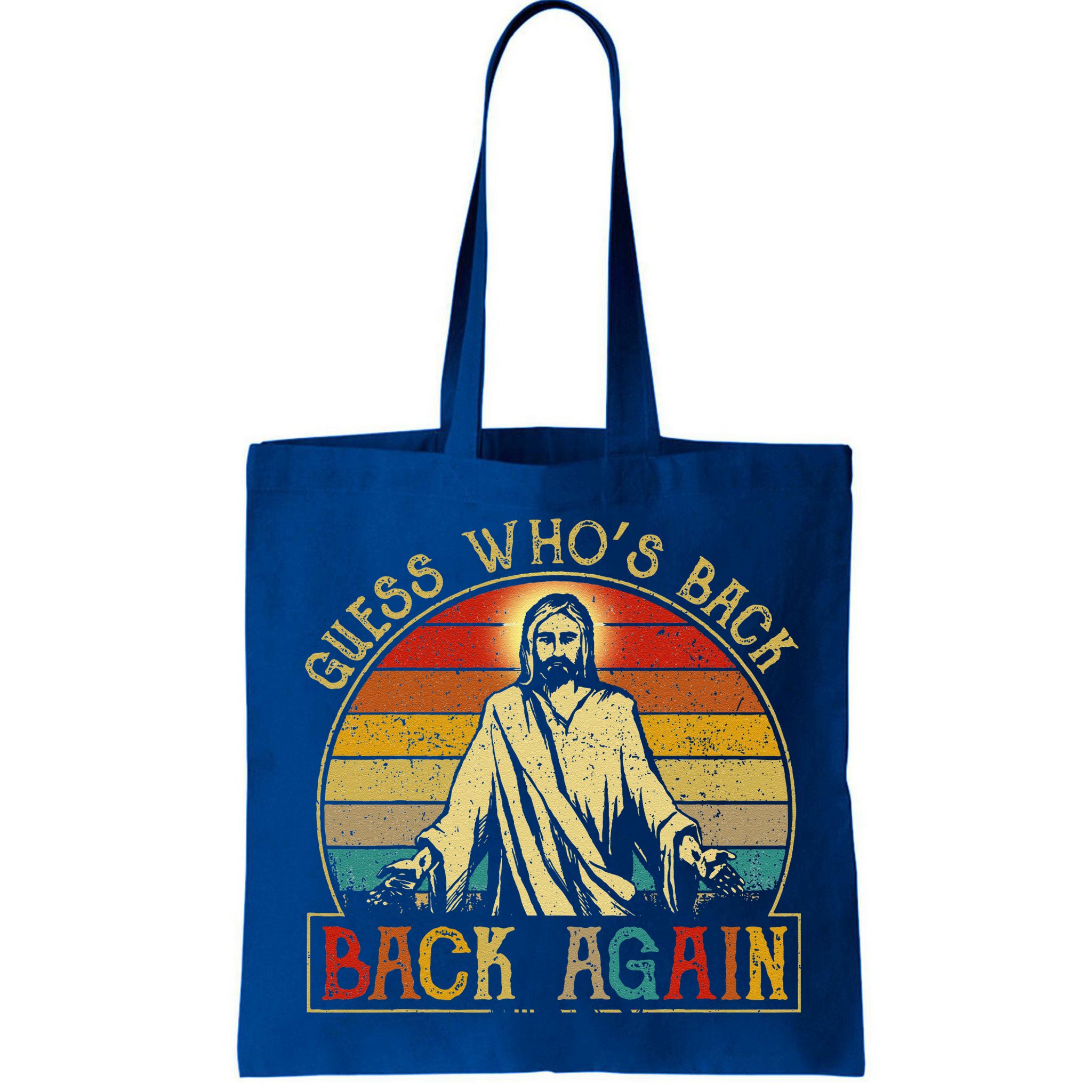 Guess Whos Back Jesus Easter Funny Religious Bag